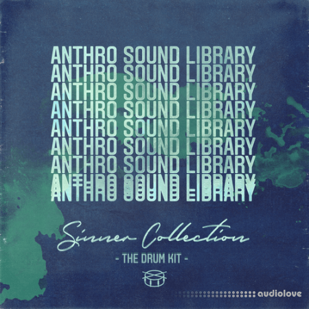Anthro Sound Library Sinner Collection The Drum kit [WAV]