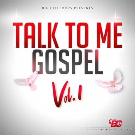 Big Citi Loops Talk To Me Gospel Vol.1 [WAV]