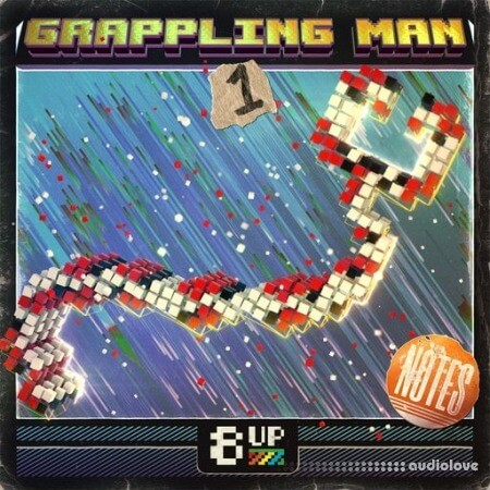 8UP Grappling Man: Notes 1 [WAV]