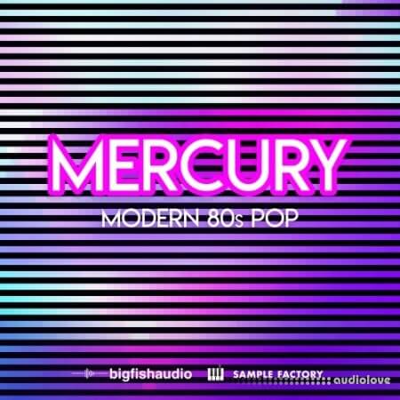 Big Fish Audio Mercury Modern 80's Pop