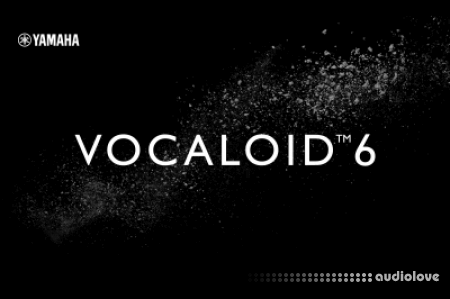Yamaha VOCALOID 6 v6.0.1 SE [WiN]