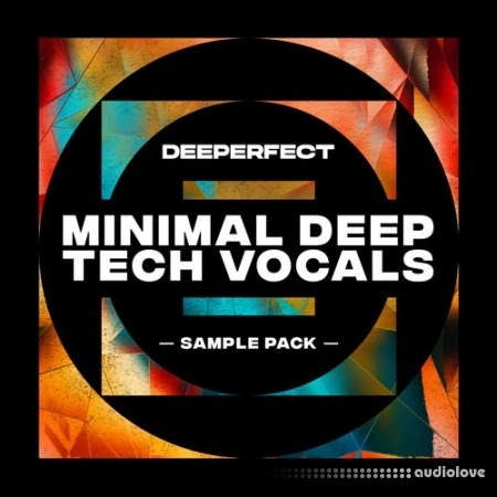 Deeperfect Minimal Deep Tech Vocals [WAV]