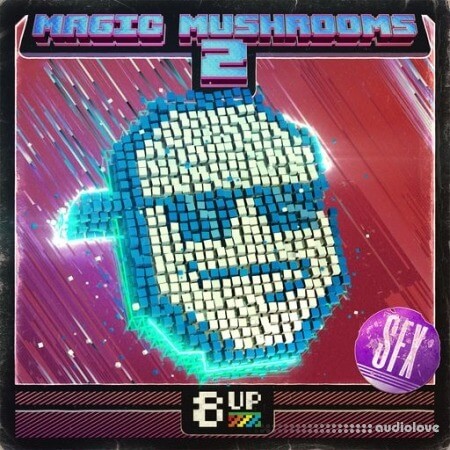 8UP Magic Mushrooms 2: SFX [WAV]
