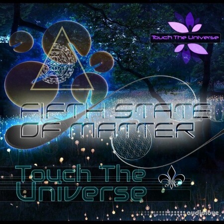 Touch the Universe Fifth State of Matter [Synth Presets]