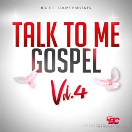 Big Citi Loops Talk To Me Gospel Vol.4 [WAV]