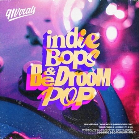 91Vocals Indie Bops and Bedroom Pop [WAV]