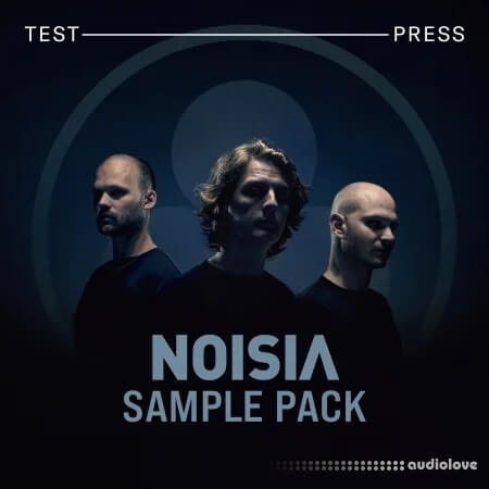 Test Press Noisia Sample Pack Vol.1 [WAV]
