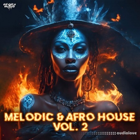 Infinity Audio Melodic And Afro House Vol 2 [WAV, MiDi]