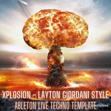 Innovation Sounds Xplosion Layton Giordani Style Ableton Template [DAW Templates, WAV]