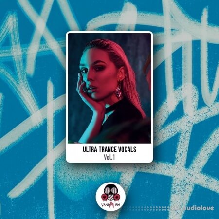 Vandalism Ultra Trance Vocals [WAV, MiDi]