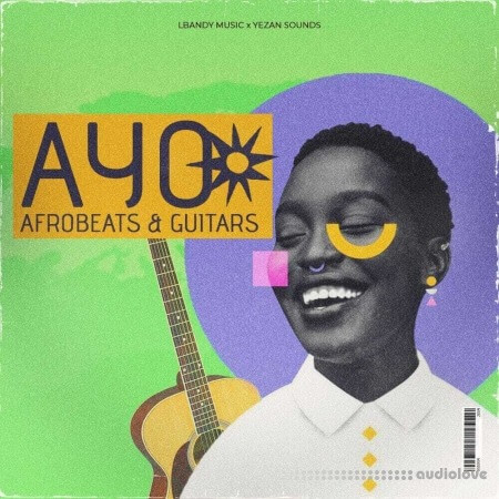 Lbandymusic Ayo Afrobeats and Guitars [WAV, MiDi]