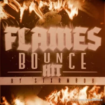 stxrm808 Flames Bounce Kit [WAV]