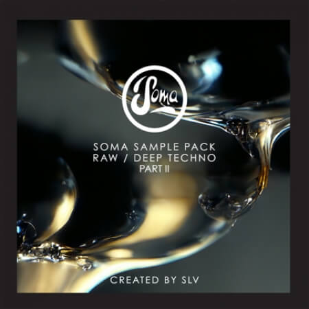 Soma Records Soma Sample Pack Raw Deep Techno Vol.2 [WAV, MiDi]
