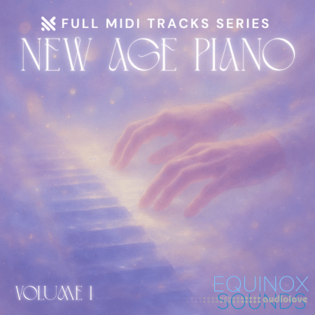 Equinox Sounds Full Midi Tracks Series New Age Piano Vol 1