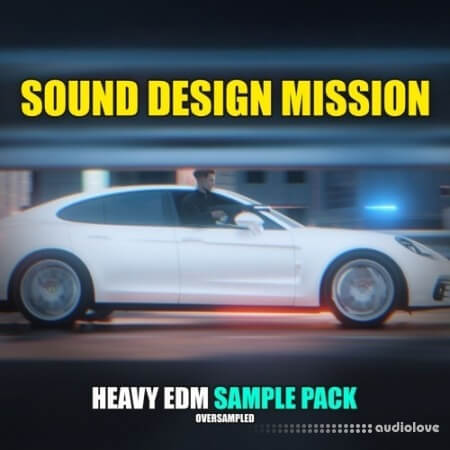 Oversampled Sound Design Mission [WAV, MiDi]