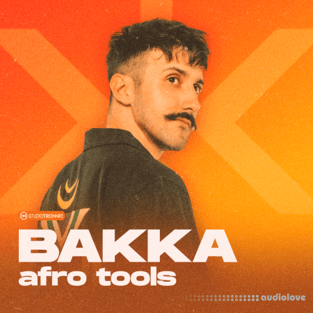 Studio Tronnic Bakka Afro Tools (Ultimate Edition) [WAV, MiDi, Synth Presets]