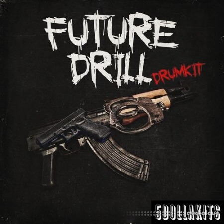 5DOLLAKITS Future Drill Drumkit [WAV]