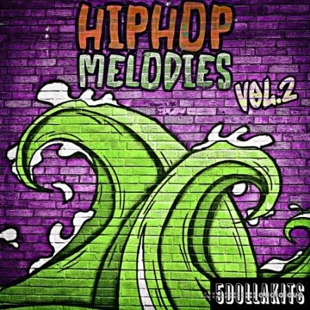 5DOLLAKITS Hip Hop Melodies 2