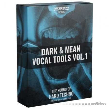 Definition Of Hard Techno DOHT Dark and Mean Vocal Tools Vol.1 [WAV]