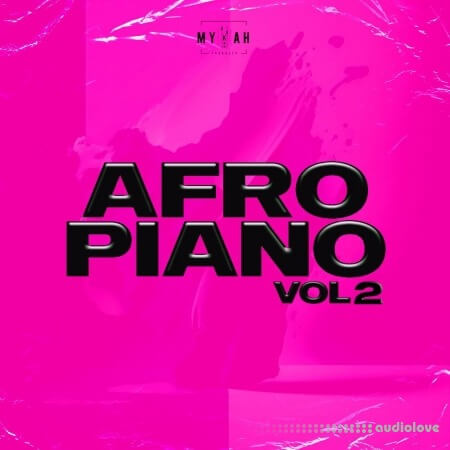Mykah Afro Piano Vol 2 [WAV]