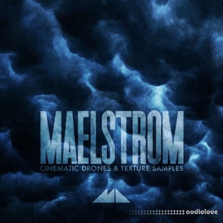 ModeAudio Maelstrom Cinematic Drones and Texture Samples [WAV]